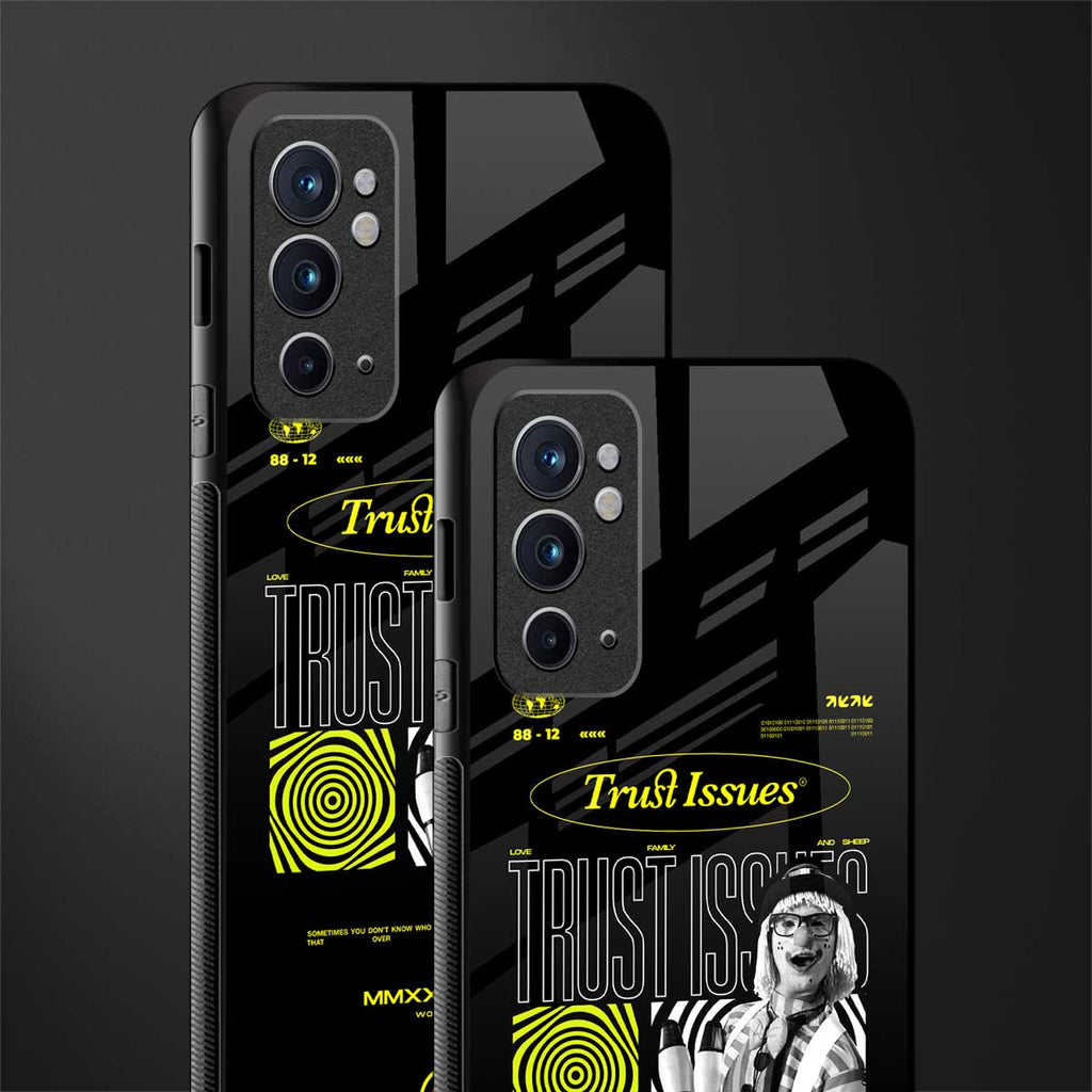 trust issues glass case for oneplus 9rt image-2