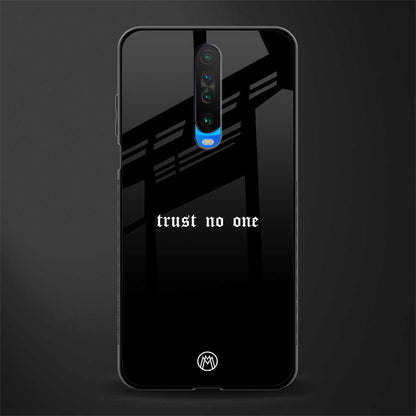 trust no one aesthetic quote glass case for poco x2 image