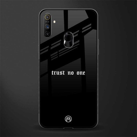 trust no one aesthetic quote glass case for realme narzo 20a image
