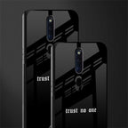 trust no one aesthetic quote glass case for oppo f11 pro image-2