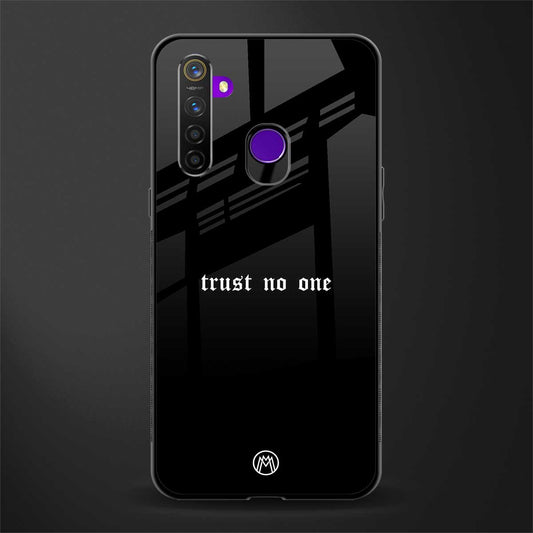 trust no one aesthetic quote glass case for realme 5s image