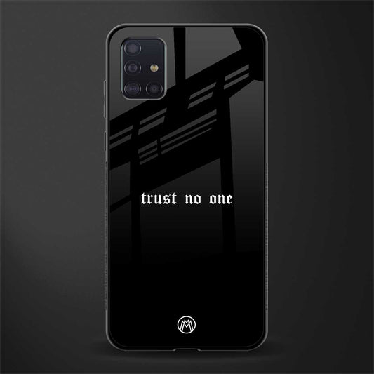 trust no one aesthetic quote glass case for samsung galaxy a71 image