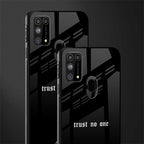 trust no one aesthetic quote glass case for samsung galaxy m31 prime edition image-2