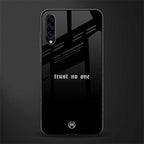 trust no one aesthetic quote glass case for samsung galaxy a30s image