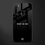 trust no one aesthetic quote glass case for redmi note 8 image