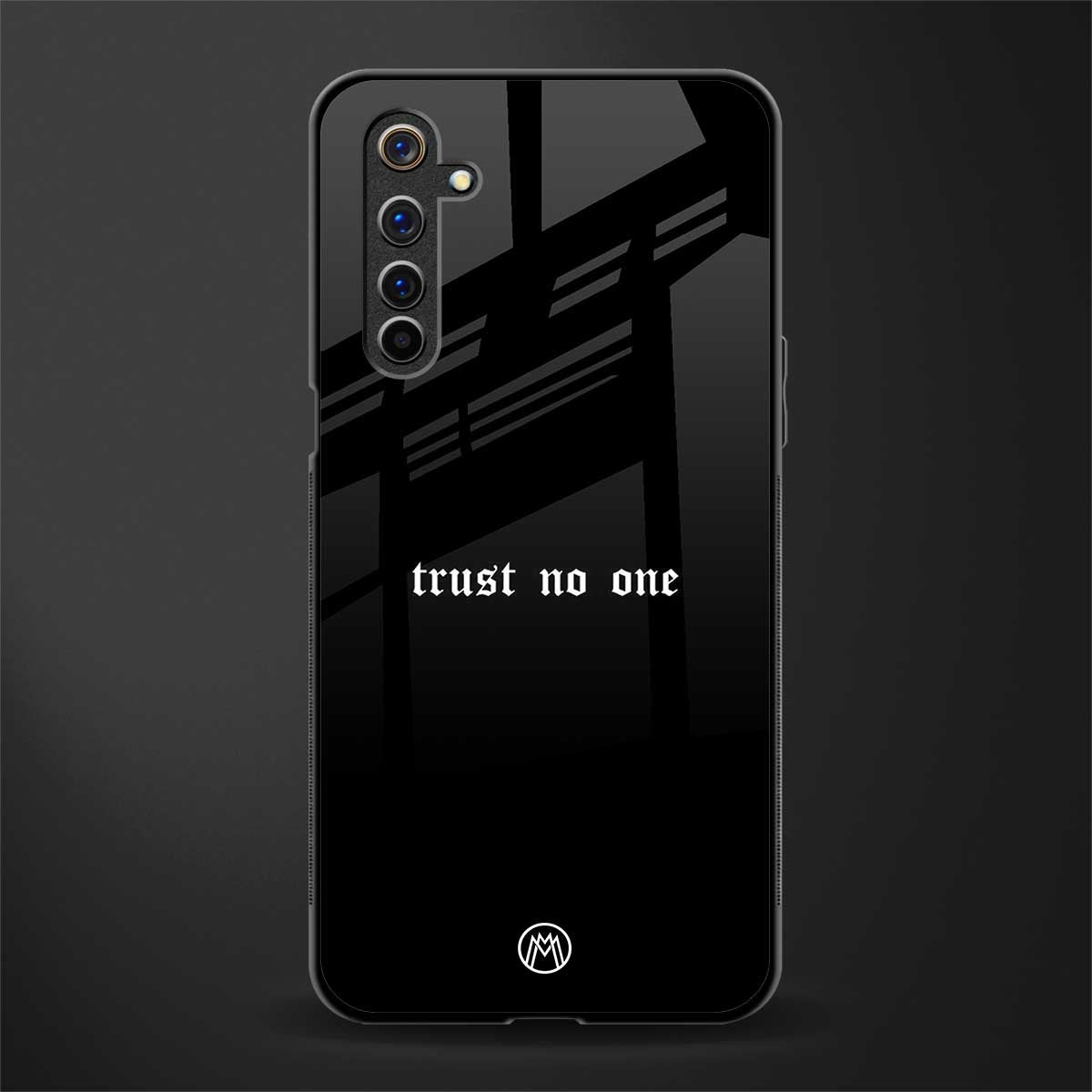 trust no one aesthetic quote glass case for realme 6 image