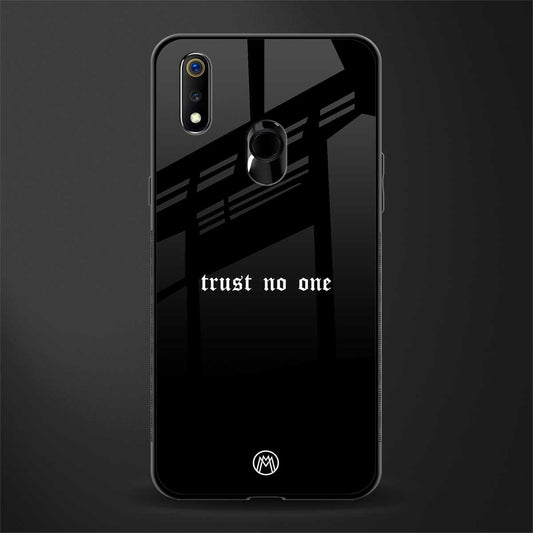 trust no one aesthetic quote glass case for realme 3i image