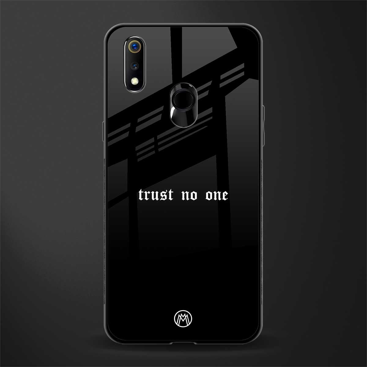 trust no one aesthetic quote glass case for realme 3 pro image