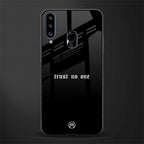 trust no one aesthetic quote glass case for samsung galaxy a20s image