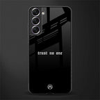 trust no one aesthetic quote glass case for samsung galaxy s22 plus 5g image