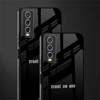 trust no one aesthetic quote glass case for vivo y20 image-2