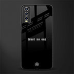 trust no one aesthetic quote glass case for vivo y12s image