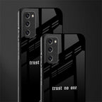 trust no one aesthetic quote glass case for samsung galaxy s20 fe image-2