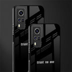 trust no one aesthetic quote glass case for vivo y51a image-2