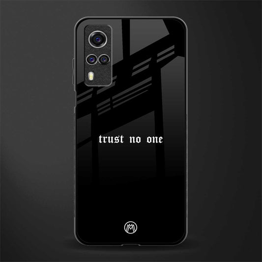 trust no one aesthetic quote glass case for vivo y31 image