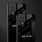 trust no one aesthetic quote glass case for realme x7 pro image-2