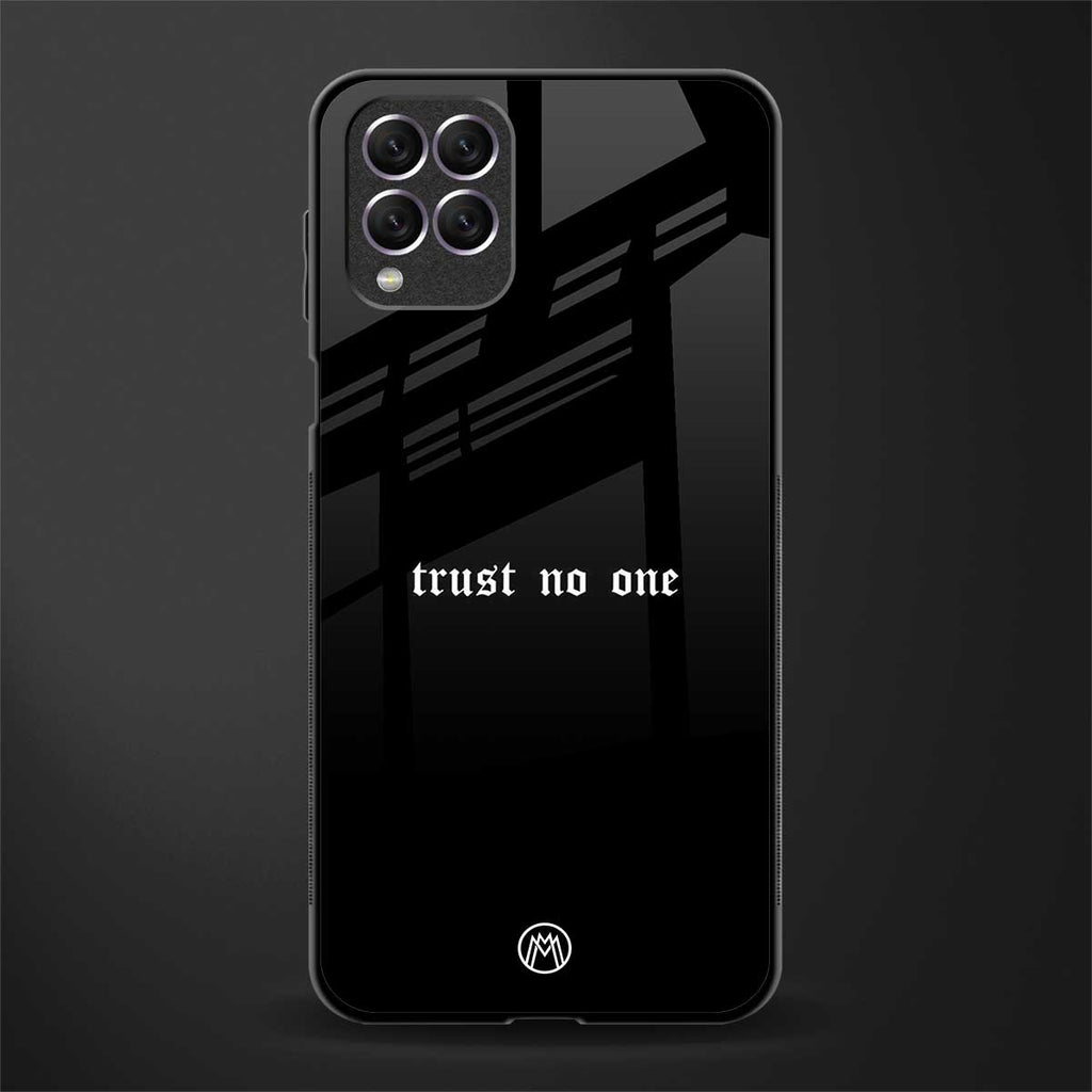 trust no one aesthetic quote glass case for samsung galaxy f62 image