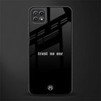 trust no one aesthetic quote glass case for samsung galaxy a22 5g image