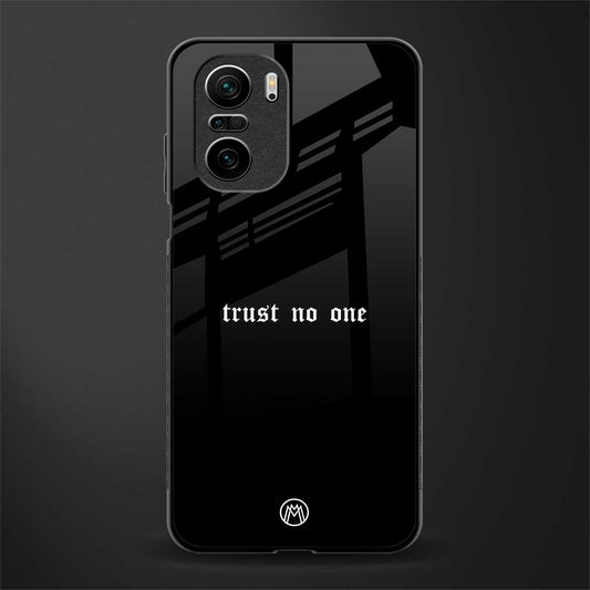 trust no one aesthetic quote glass case for mi 11x 5g image