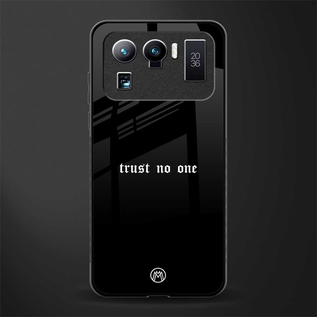 trust no one aesthetic quote glass case for mi 11 ultra 5g image