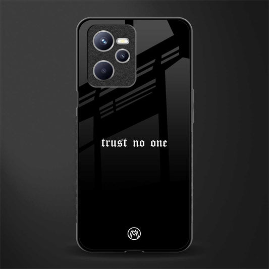 trust no one aesthetic quote glass case for realme c35 image
