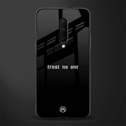 trust no one aesthetic quote glass case for oneplus 7 pro image