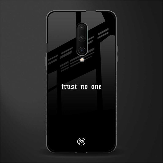 trust no one aesthetic quote glass case for oneplus 7 pro image