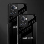 trust no one aesthetic quote back phone cover | glass case for oneplus 10r 5g