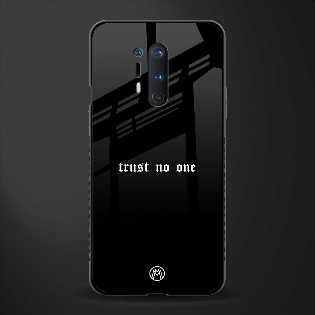 trust no one aesthetic quote glass case for oneplus 8 pro image