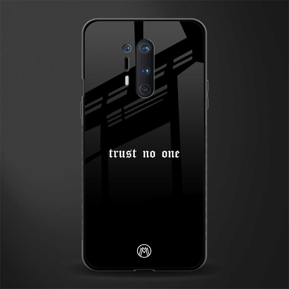 trust no one aesthetic quote glass case for oneplus 8 pro image
