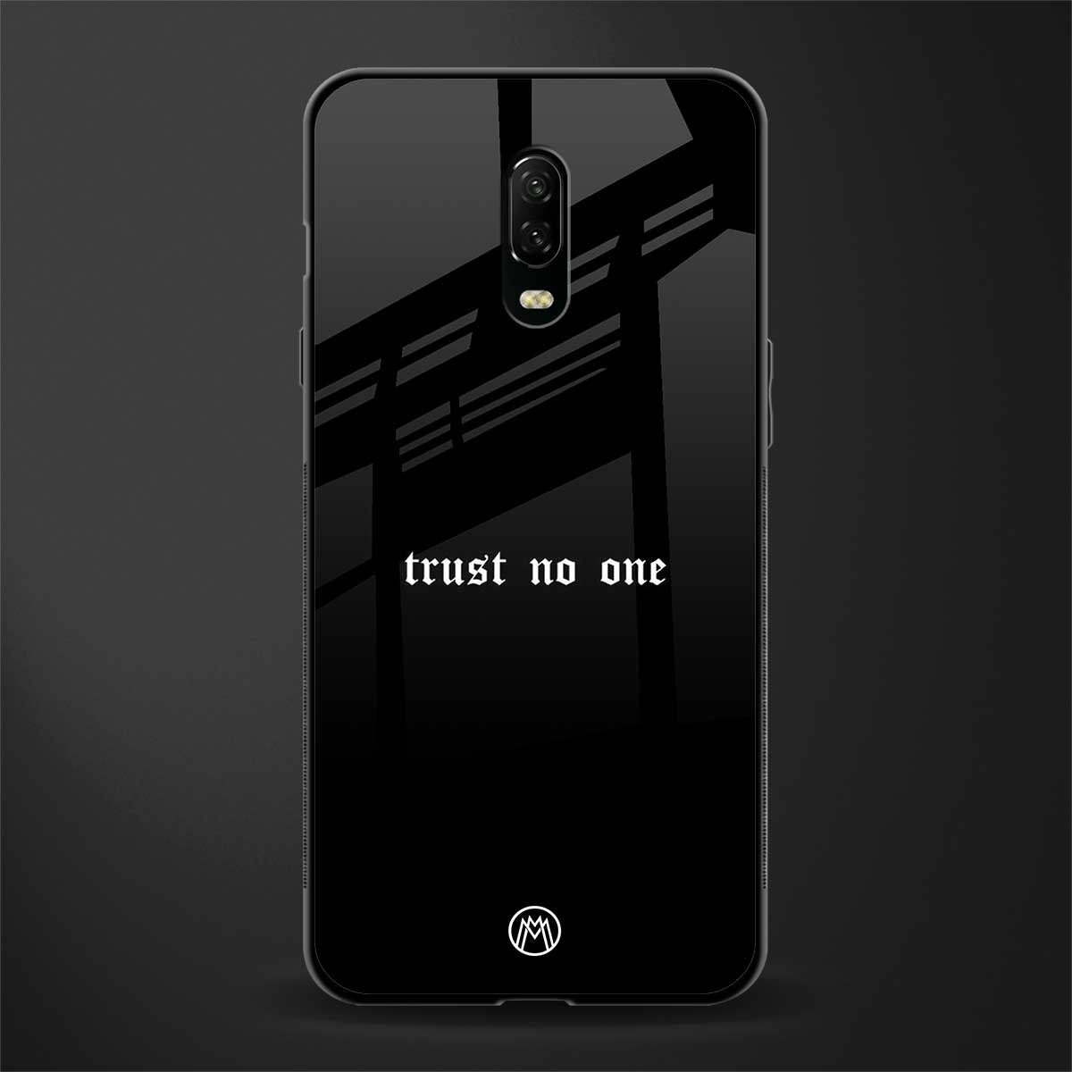 trust no one aesthetic quote glass case for oneplus 6t image