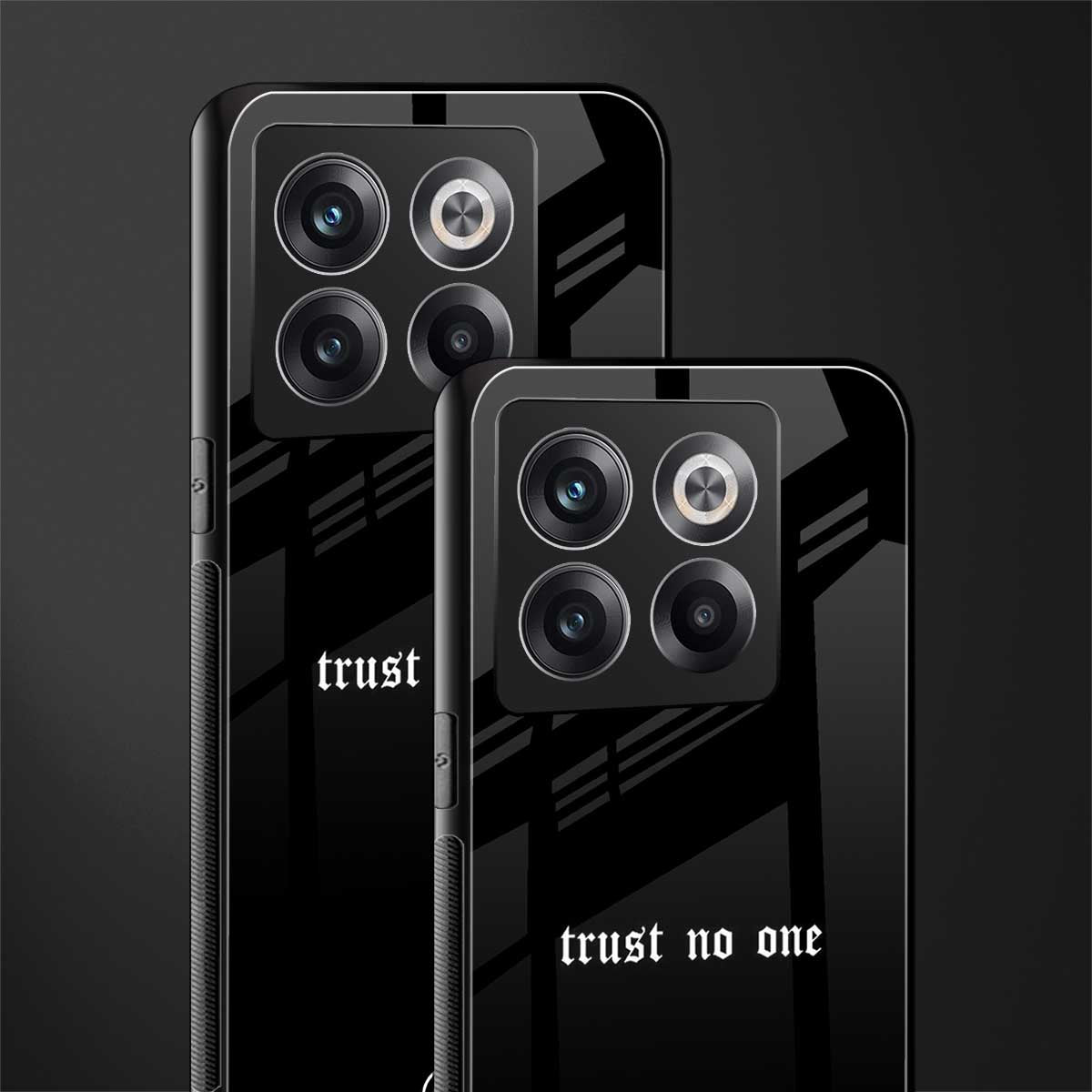 trust no one aesthetic quote back phone cover | glass case for oneplus 10t