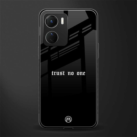 trust no one aesthetic quote back phone cover | glass case for vivo y16
