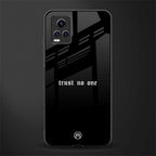 trust no one aesthetic quote back phone cover | glass case for vivo v21e 4g