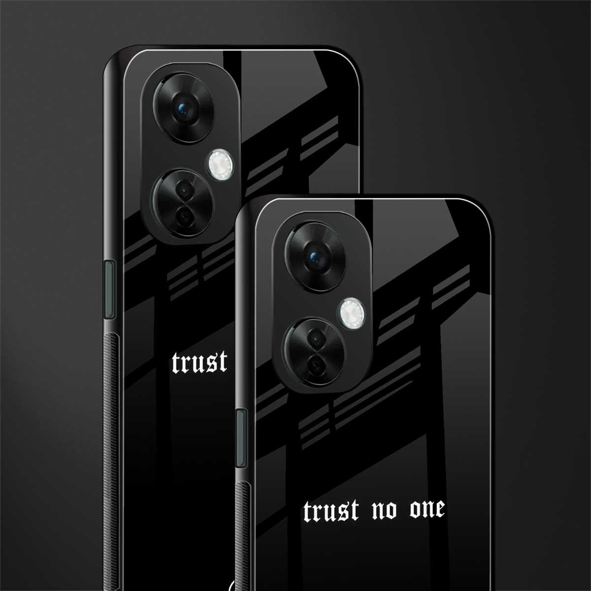 trust no one aesthetic quote back phone cover | glass case for oneplus nord ce 3 lite