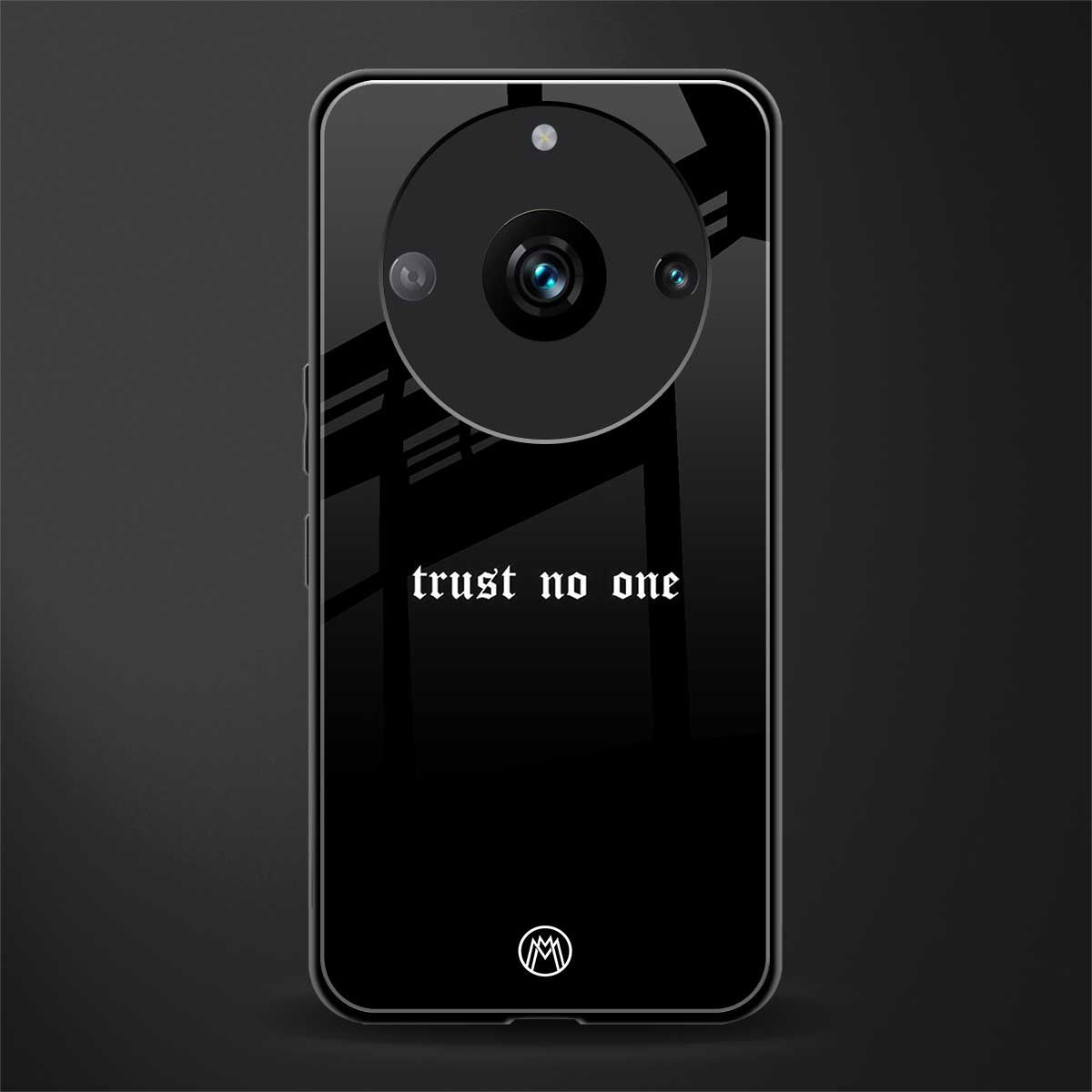 trust no one aesthetic quote back phone cover | glass case for realme 11 pro 5g