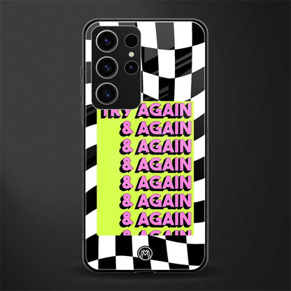 Try-Again-Glass-Case for phone case | glass case for samsung galaxy s23 ultra