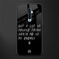 tryna drain my energy glass case for oppo reno 2f image