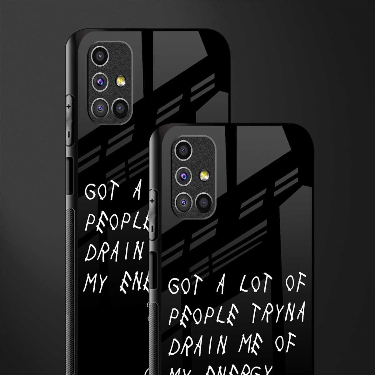 tryna drain my energy glass case for samsung galaxy m31s image-2