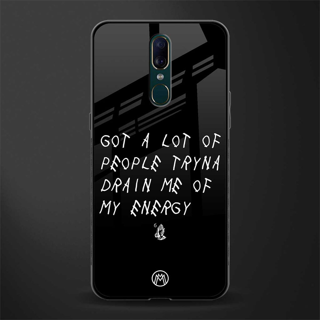 tryna drain my energy glass case for oppo f11 image