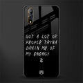 tryna drain my energy glass case for vivo s1 image