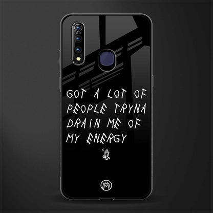 tryna drain my energy glass case for vivo z1 pro image