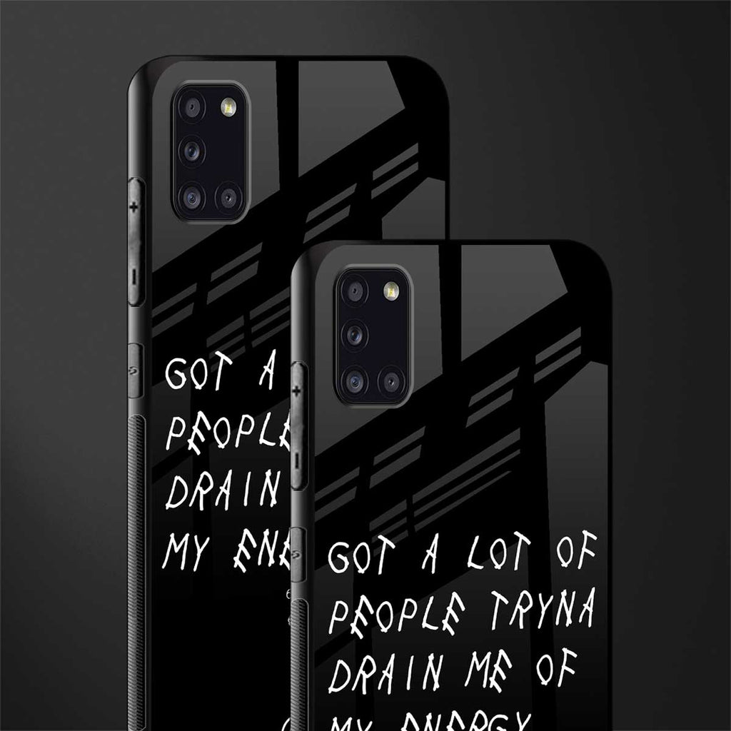tryna drain my energy glass case for samsung galaxy a31 image-2