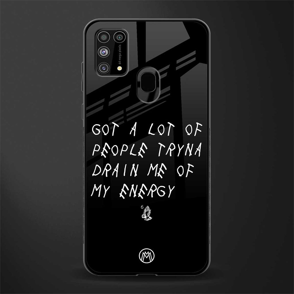 tryna drain my energy glass case for samsung galaxy f41 image