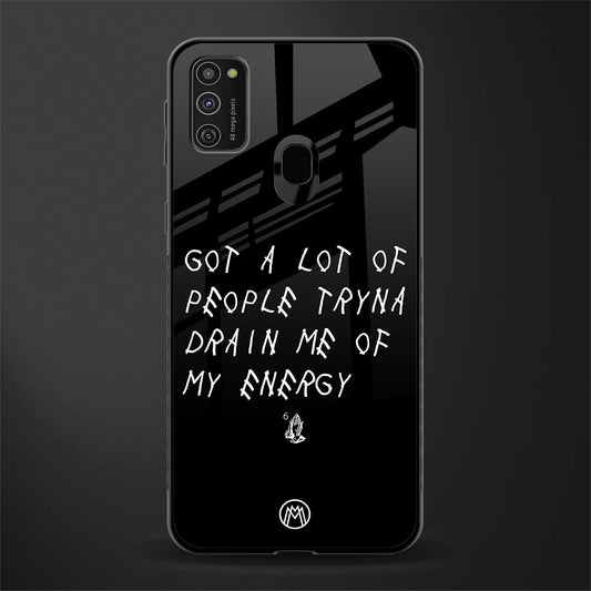tryna drain my energy glass case for samsung galaxy m21 image