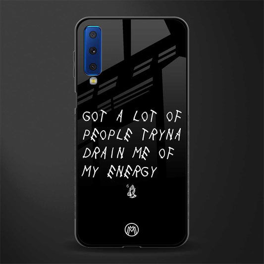 tryna drain my energy glass case for samsung galaxy a7 2018 image