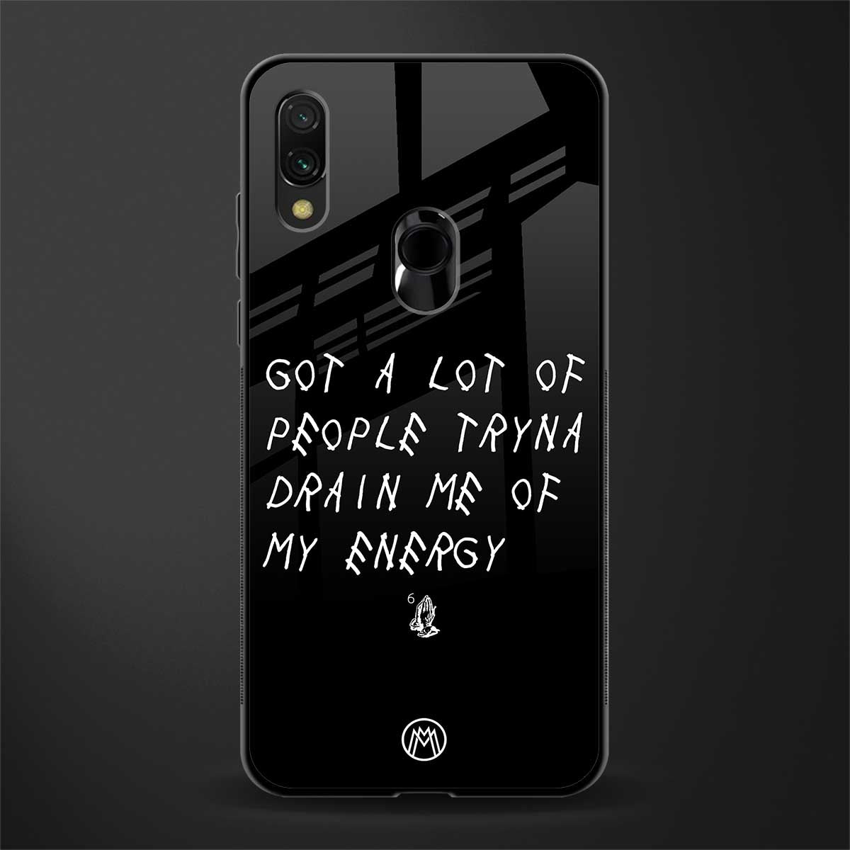 tryna drain my energy glass case for redmi note 7 pro image