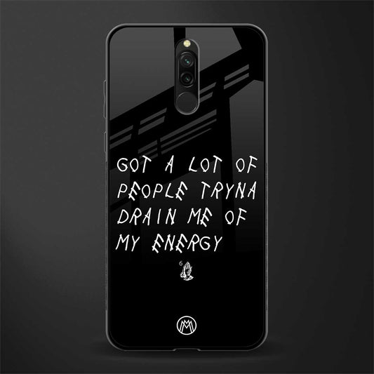 tryna drain my energy glass case for redmi 8 image