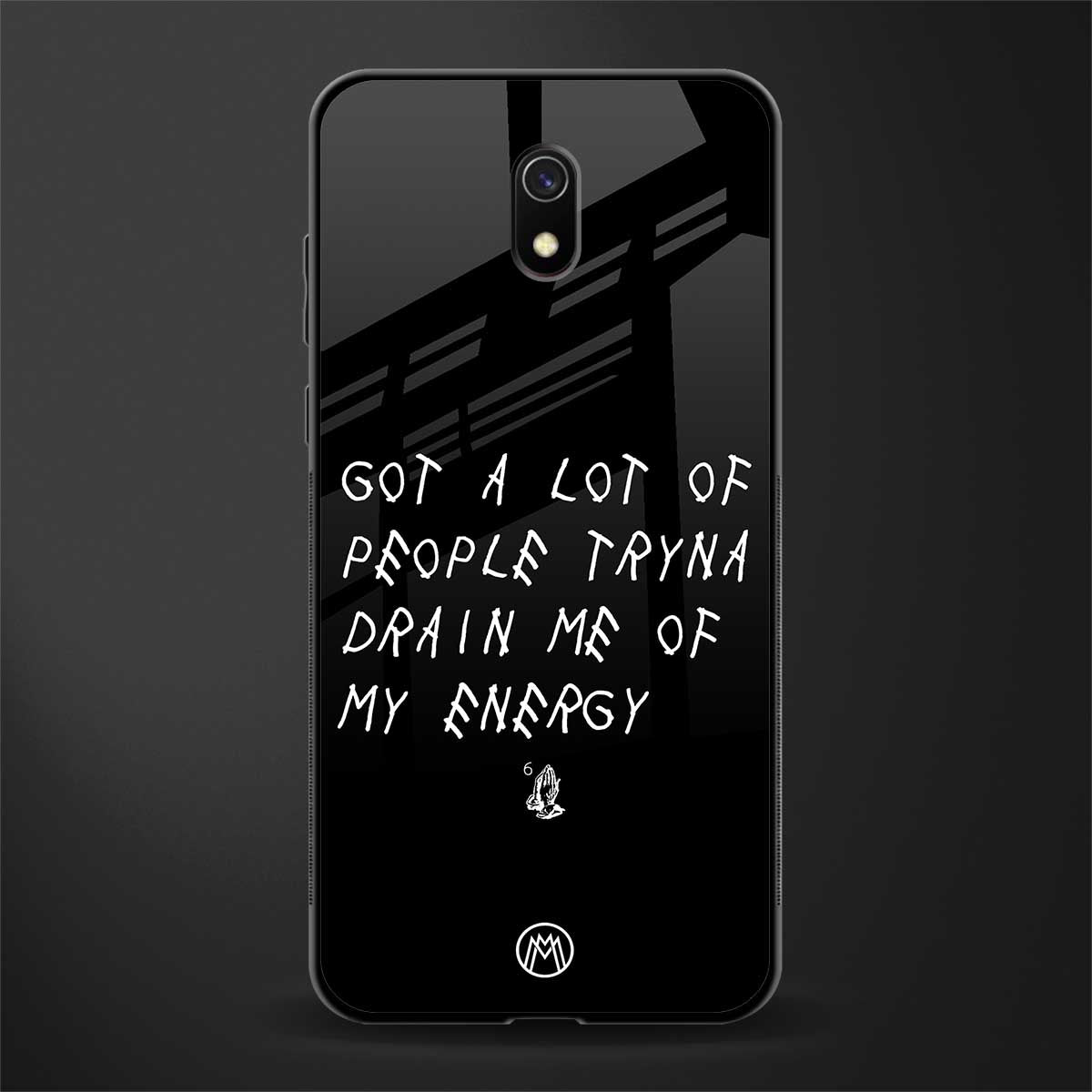 tryna drain my energy glass case for redmi 8a image