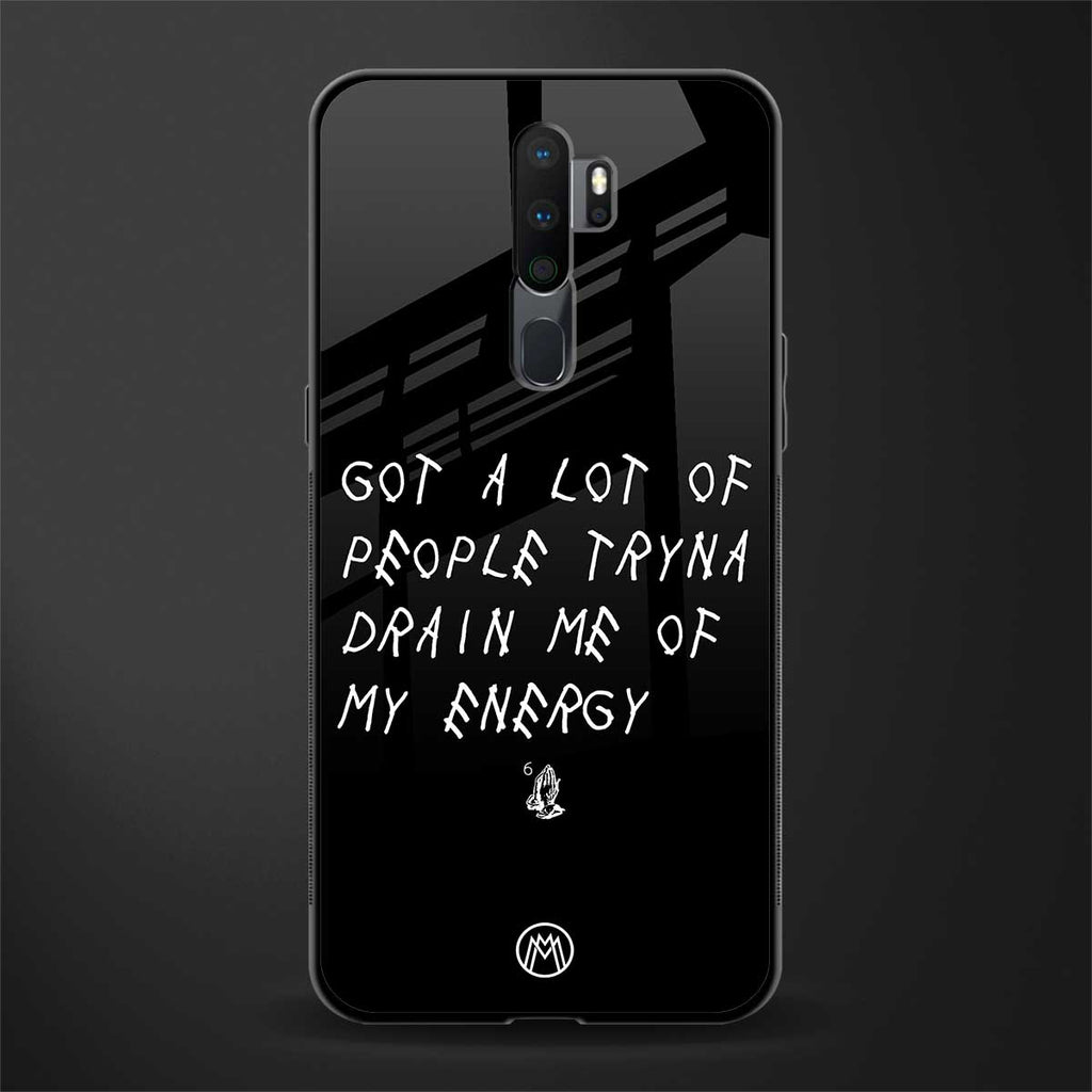 tryna drain my energy glass case for oppo a5 2020 image